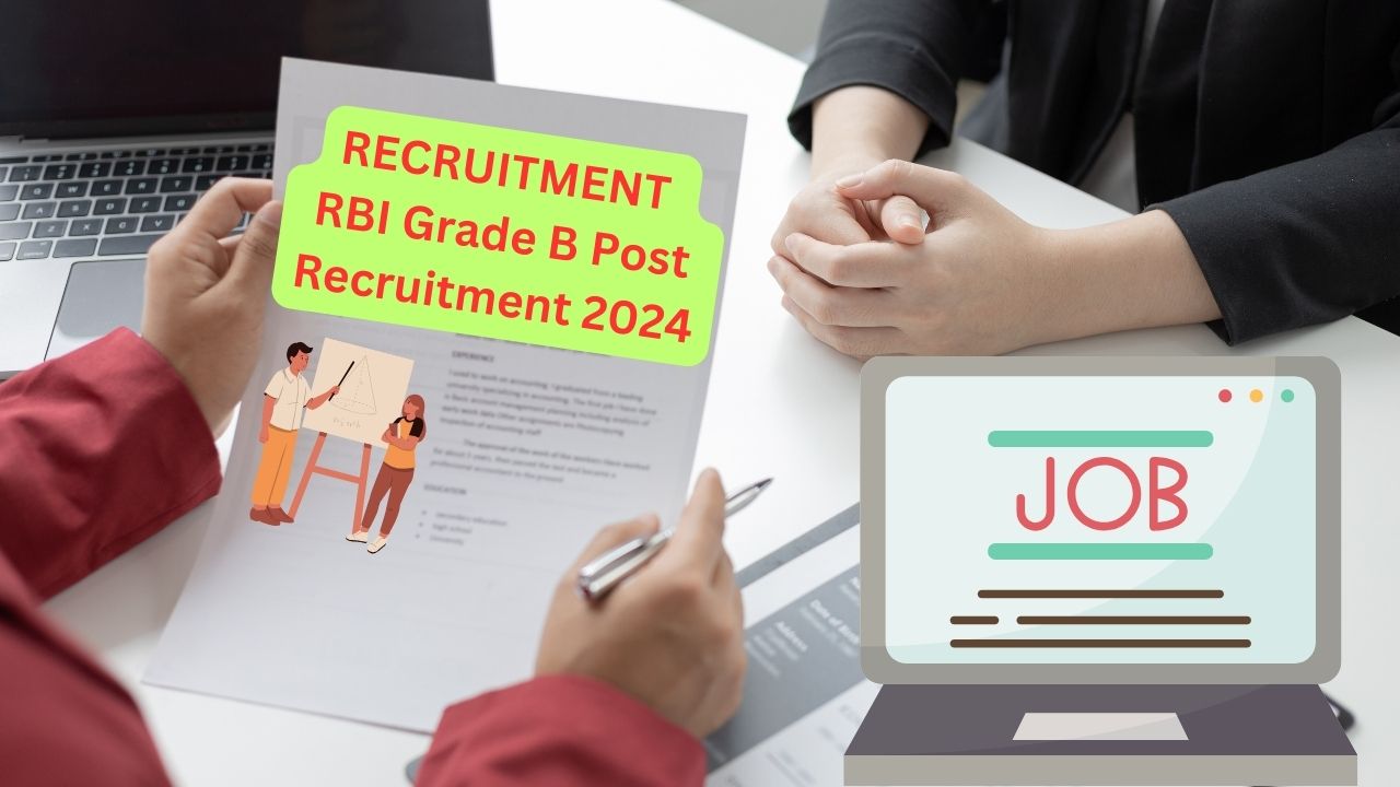 RBI Grade B Post Recruitment 2024